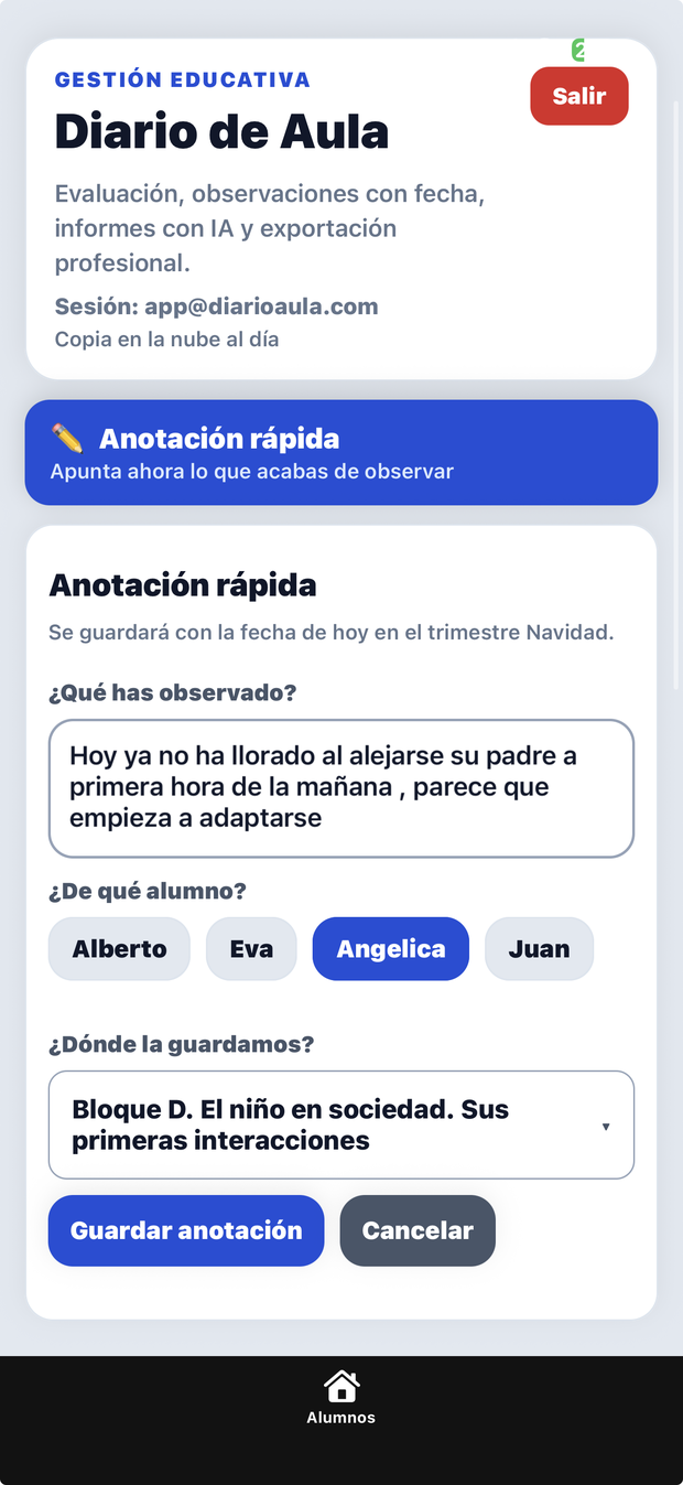 Pantalla de anotación rápida: qué has observado, de qué alumno y dónde se guarda.